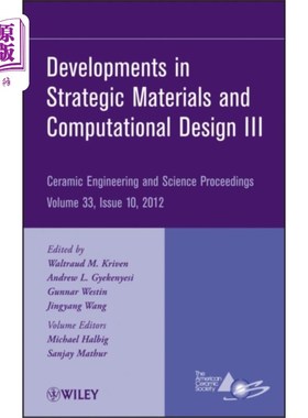 海外直订Developments in Strategic Materials and Computat... 战略材料与计算设计进展Ⅲ