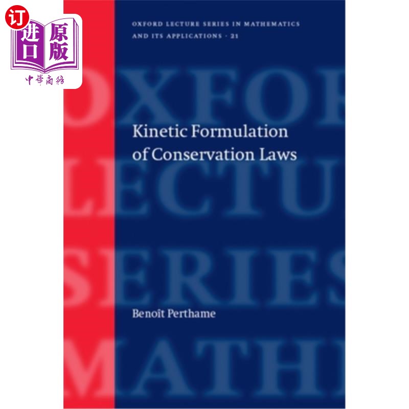 海外直订Kinetic Formulation of Conservation Laws 守恒定律的动力学公式
