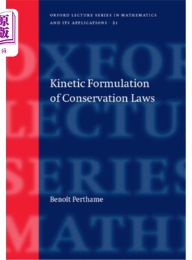 海外直订Kinetic Formulation of Conservation Laws 守恒定律的动力学公式