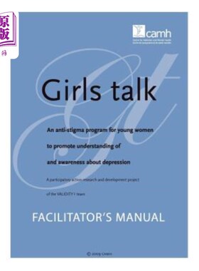 海外直订医药图书Girls Talk: An Anti-Stigma Program for Young Women to Promote Understanding of a 《女孩对话：一项针