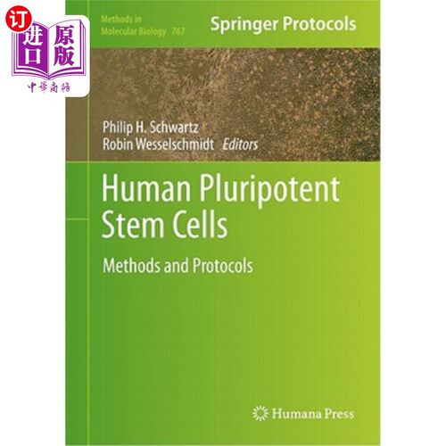 海外直订Human Pluripotent Stem Cells: Methods and Protocols 人多能干细胞:方法和协议