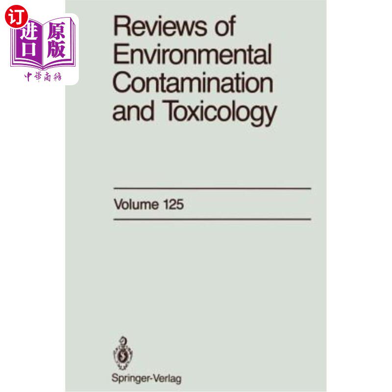 海外直订Reviews of Environmental Contamination and Toxicology: Continuation of Residue R 环境污染和毒理学评论:残留