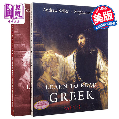 学习阅读希腊语 Learn to Read Greek Part 2 Textbook and Workbook Set 英文原版 Andrew Keller Stephanie Russell【中商?
