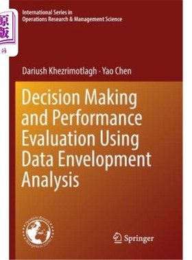 海外直订Decision Making and Performance Evaluation Using Data Envelopment Analysis 基于数据包络分析的决策与绩效评估