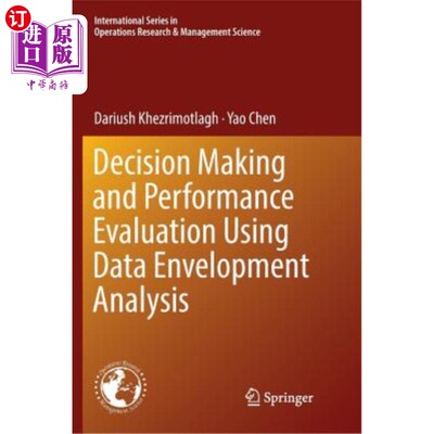 海外直订Decision Making and Performance Evaluation Using Data Envelopment Analysis 基于数据包络分析的决策与绩效评估