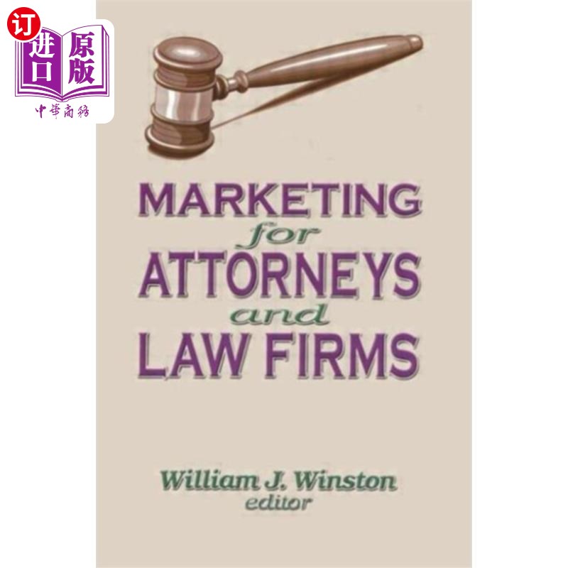 海外直订Marketing for Attorneys and Law Firms 律师和律师事务所市场营销