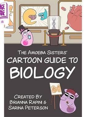 预售 阿米巴姐妹的卡通生物学指南 简化科学 The Amoeba Sisters Cartoon Guide to Biology 英文原版 Sarina Peterson【中商原版?