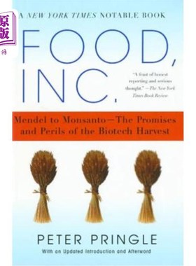 海外直订Food, Inc.: Mendel to Monsanto--The Promises and Perils of the Biotech Harvest 食品公司：孟德尔对孟山都——