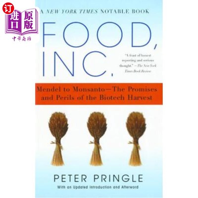 海外直订Food, Inc.: Mendel to Monsanto--The Promises and Perils of the Biotech Harvest 食品公司：孟德尔对孟山都——