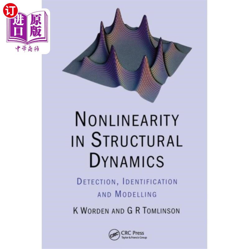 海外直订Nonlinearity in Structural Dynamics 结构动力学中的非线性