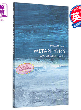 Metaphysics: A Very Short Introduction 英文原版 牛津通识系列：形而上学 Stephen Mumford【中商原版】