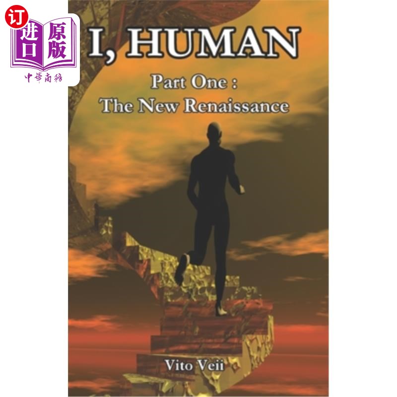 海外直订I, Human Part One: The New Renaissance 我，人类第一部分:新文艺复兴