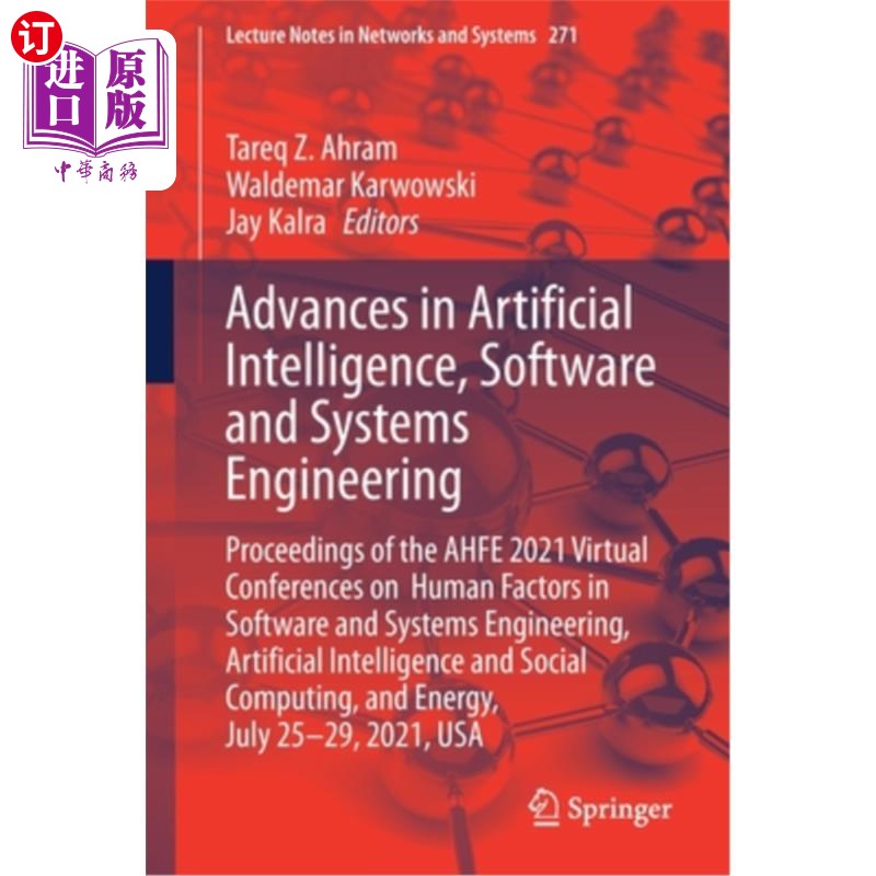海外直订Advances in Artificial Intelligence, Software and Systems Engineering: Proceedin 人工智能、软件和系统工程进