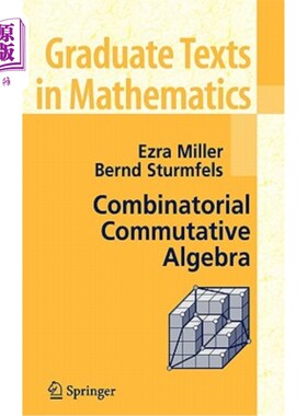 海外直订Combinatorial Commutative Algebra 组合交换代数