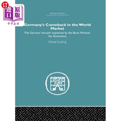 海外直订Germany's Comeback in the World Market 德国在世界市场上的回归