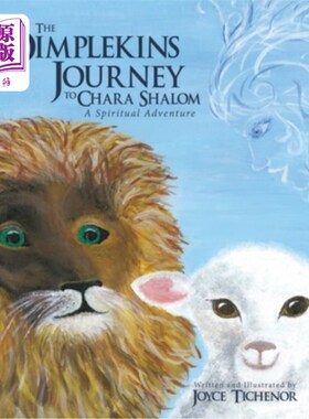 海外直订The Dimplekins Journey to Chara Shalom: A Spiritual Adventure 到查拉沙洛姆的酒窝人之旅:一次精神冒险