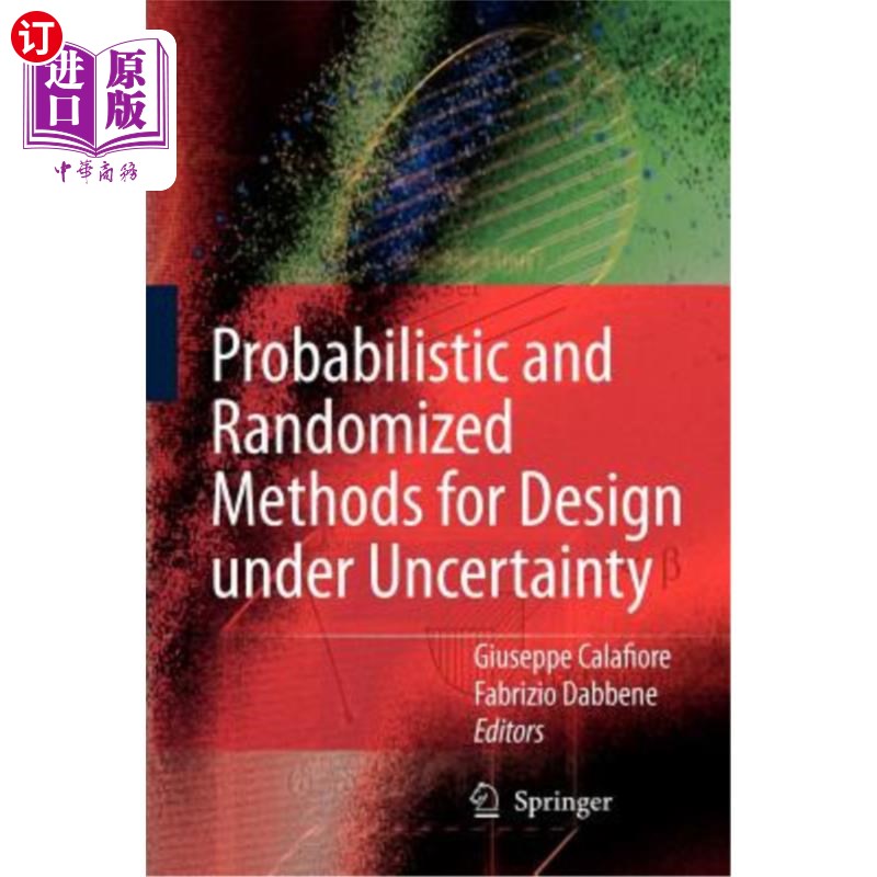 海外直订Probabilistic and Randomized Methods for Design Under Uncertainty 不确定性设计的概率随机方法
