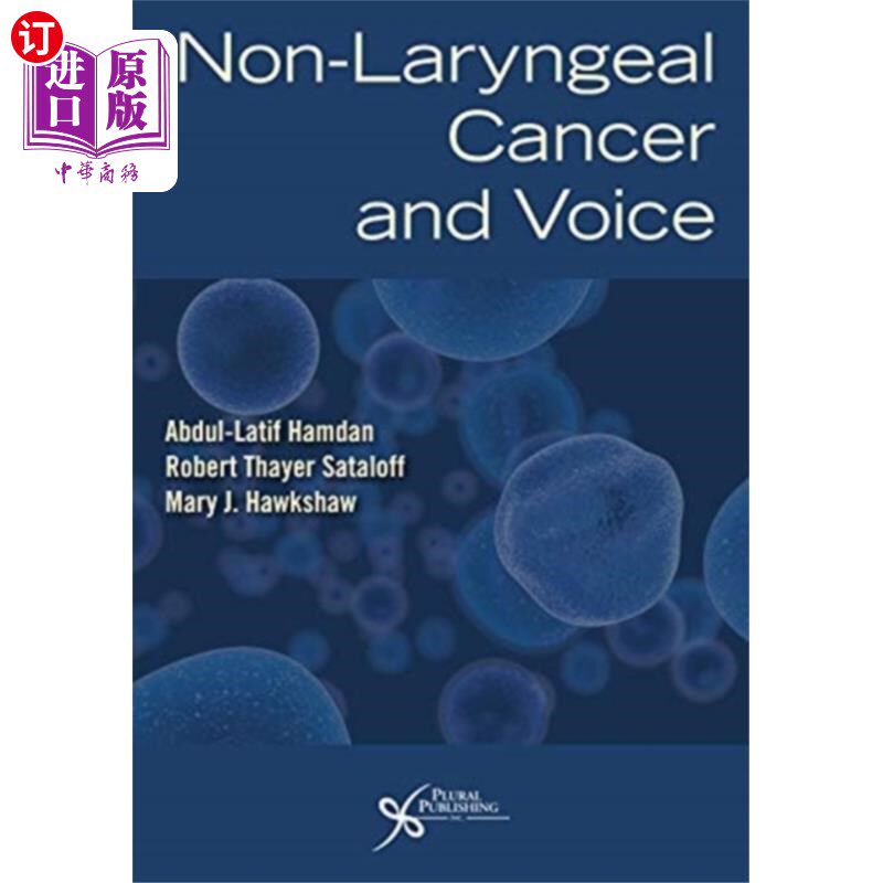 海外直订医药图书Non-Laryngeal Cancer and Voice 非喉癌和声音