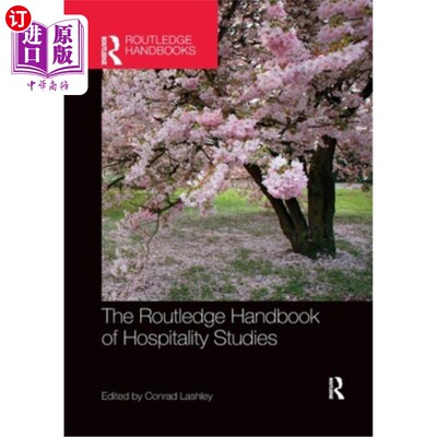 海外直订The Routledge Handbook of Hospitality Studies 劳特利奇酒店学手册