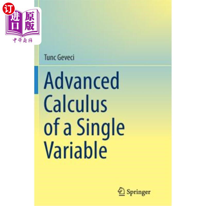 海外直订Advanced Calculus of a Single Variable 单变量高等微积分
