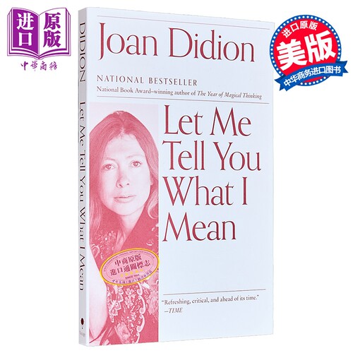 琼狄迪恩 让我告诉你我的意思 英文原版 Let Me Tell You What I Mean Joan Didion 琼狄迪恩作品集琼狄迪恩书琼狄迪恩原版