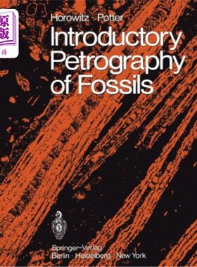海外直订Introductory Petrography of Fossils 化石岩石学导论