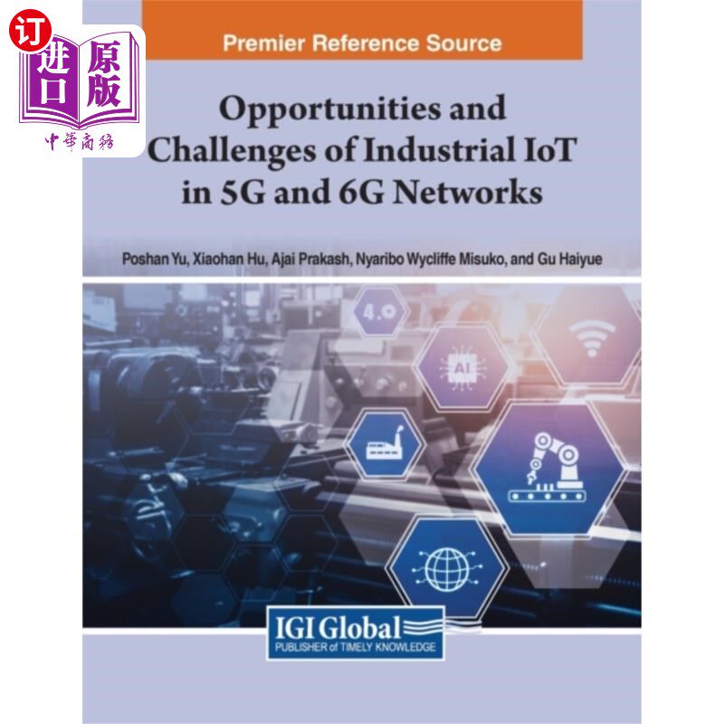 海外直订Industrial Applications of the Internet of Thing... 物联网和5G、6G的产业应用