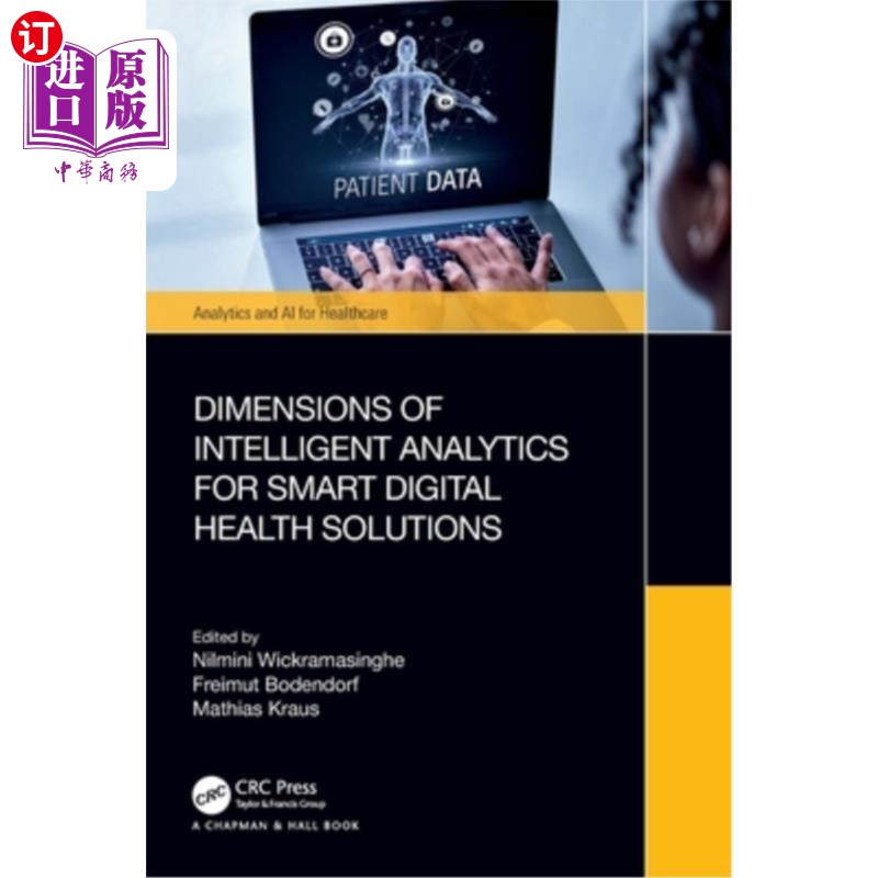海外直订Dimensions of Intelligent Analytics for Smart Digital Health Solutions Dimensions of Intell