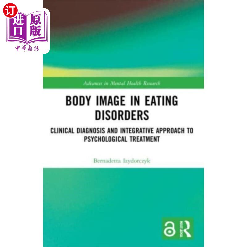 海外直订Body Image in Eating Disorders 饮食失调中的身体形象