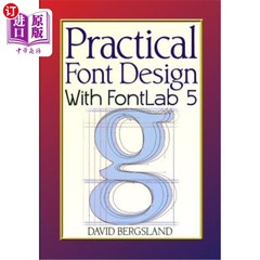 海外直订Practical Font Design With FontLab 5 实用字体设计与FontLab 5