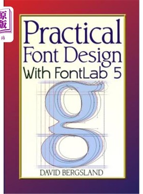 海外直订Practical Font Design With FontLab 5 实用字体设计与FontLab 5