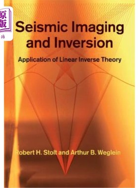 海外直订Seismic Imaging and Inversion: Volume 1: Application of Linear Inverse Theory 地震成像与反演：第一卷：线性反演理