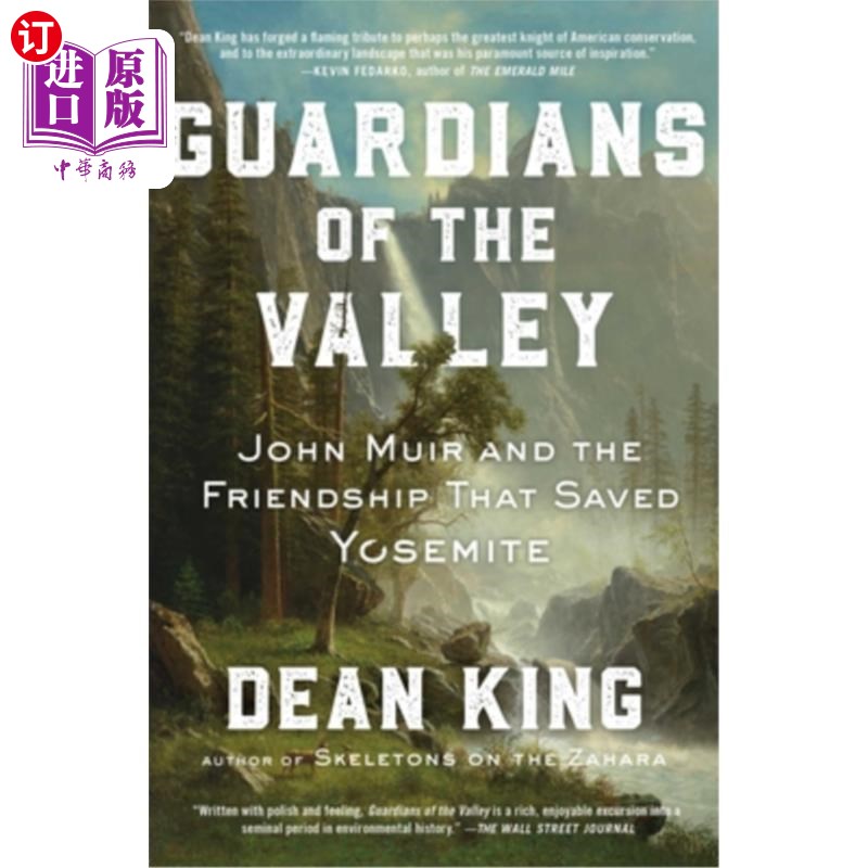 海外直订Guardians of the Valley: John Muir and the Friendship That Saved Yosemite 《山谷守护者：约翰·缪尔和拯救约塞
