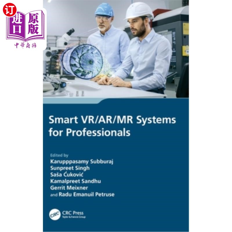海外直订Smart VR/AR/MR Systems for Professionals Smart VR/AR/MR Systems for Professionals