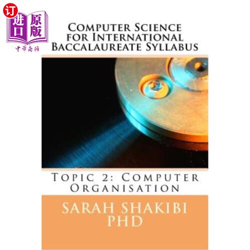 海外直订Computer Science for International Baccalaureate Syllabus: Topic 2: Computer Org 国际学士学位计算机科学教学