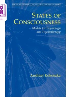 海外直订States of Consciousness: Models for Psychology and Psychotherapy 意识状态：心理学和心理治疗的模型