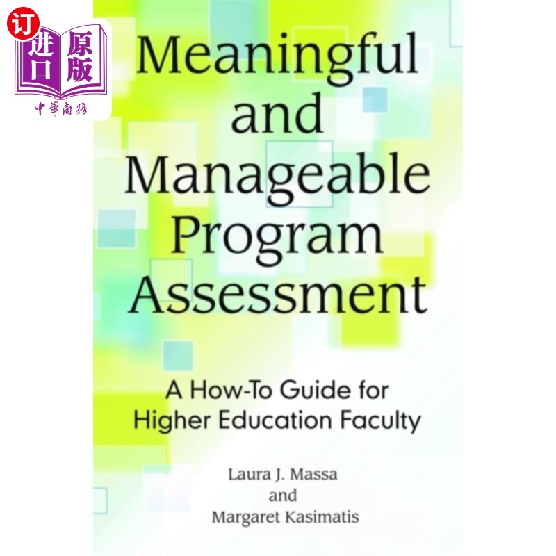 海外直订Meaningful and Manageable Program Assessment 有意义和可管理的项目评估