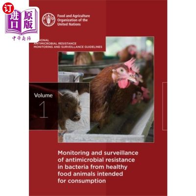海外直订医药图书Monitoring and surveillance of antimicrobial res... 监测和监测来自消费健康食用动物的细菌的抗微生物