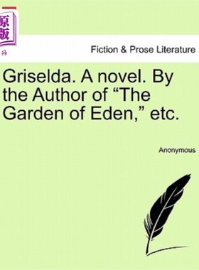 海外直订Griselda. a Novel. by the Author of 