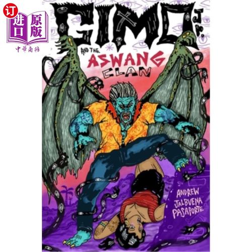 海外直订Gimo Jr. and the Aswang Clan 小吉莫和阿斯旺家族