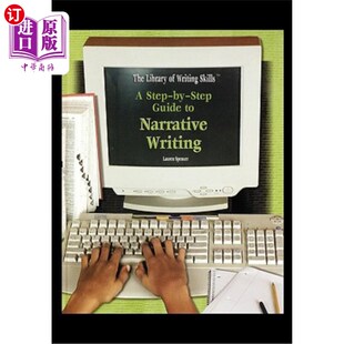 海外直订A Step-By-Step Guide to Narrative Writing 叙事写作分步指南