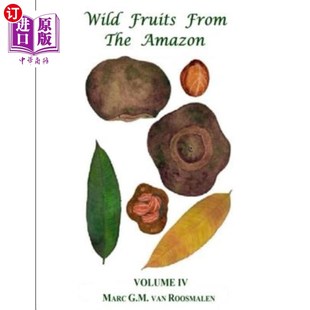 the from Amazon Volume 亚马逊野生水果卷四 海外直订Wild Fruits