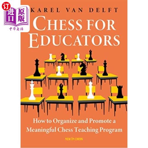 海外直订Chess for Educators 教育工作者的象棋