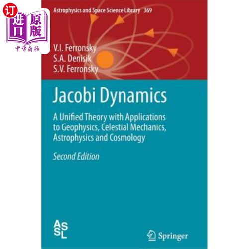 海外直订Jacobi Dynamics: A Unified Theory with Applications to Geophysics, Celestial Mec 雅可比动力学:应用于地球物