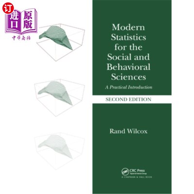海外直订Modern Statistics for the Social and Behavioral Sciences: A Practical Introducti 现代统计社会和行为科学:一