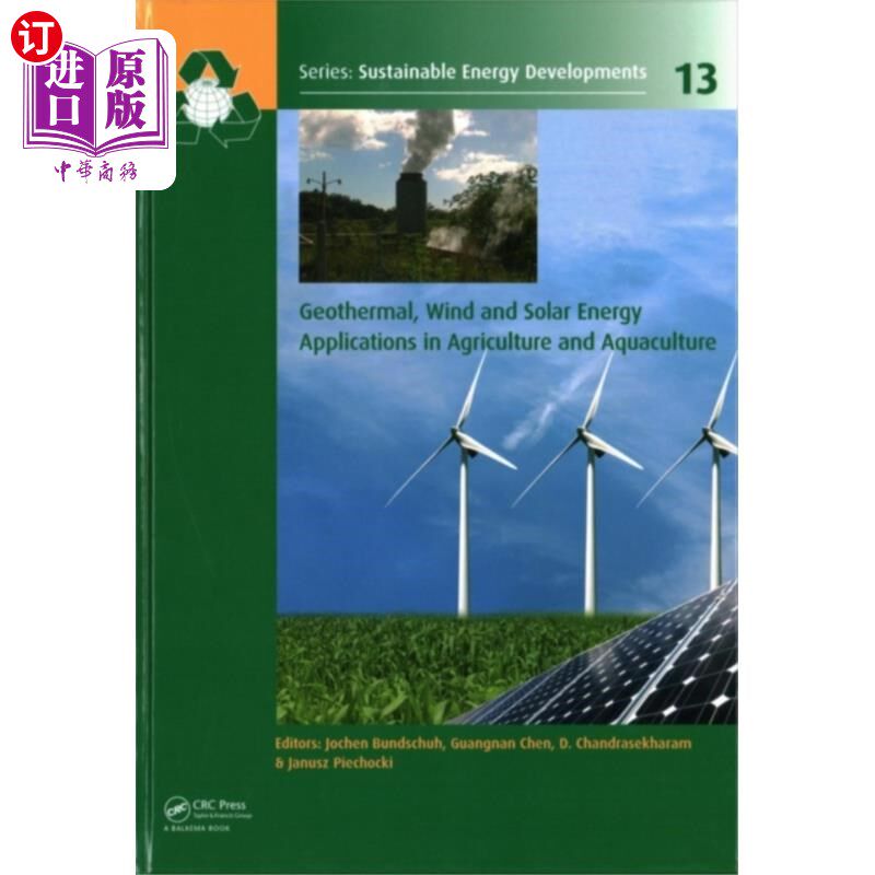 海外直订Geothermal, Wind and Solar Energy Applications i... 地热、风能和太阳能在农业和水产养殖中的应用