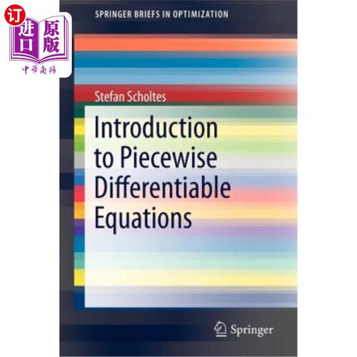 海外直订Introduction to Piecewise Differentiable Equations 分段可微方程简介