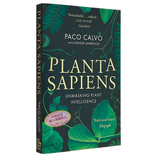 智人植物 植物智能的新科学 Planta Sapiens The New Science of Plant Intelligence 英文原版 Paco Calvo【中商原版】