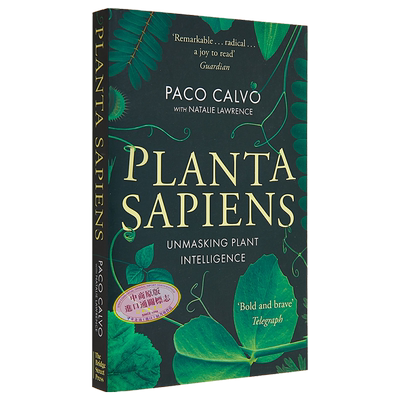 智人植物 植物智能的新科学 Planta Sapiens The New Science of Plant Intelligence 英文原版 Paco Calvo【中商原版】