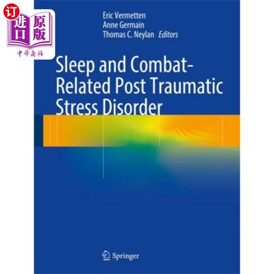 海外直订医药图书Sleep and Combat-Related Post Traumatic Stress D... 睡眠和与战斗有关的创伤后应激障碍